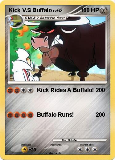 Pokemon Kick V.S Buffalo