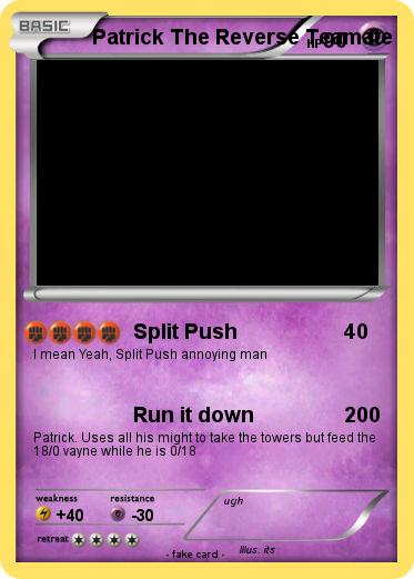 Pokemon Patrick The Reverse Teamate