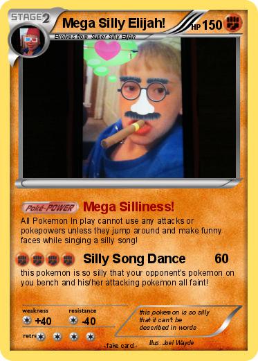 Pokemon Mega Silly Elijah!