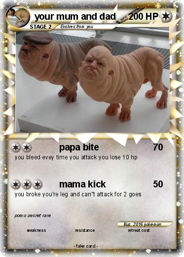 Pokemon your mum and dad