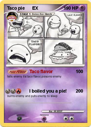 Pokemon Taco pie      EX
