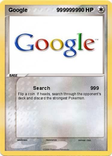Pokemon Google                   9999999