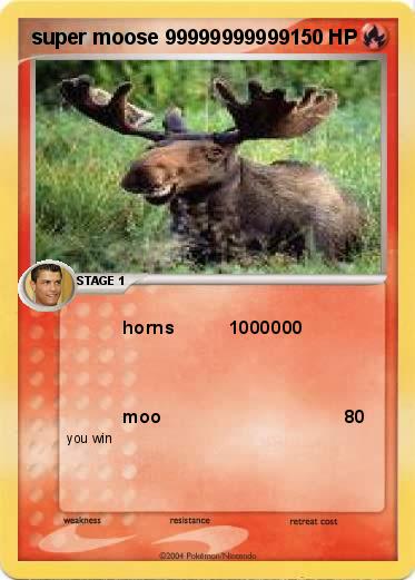 Pokemon super moose 99999999999