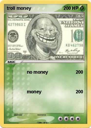 Pokemon troll money