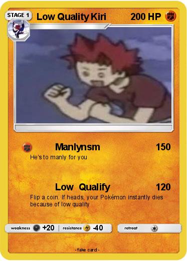 Pokemon Low Quality Kiri