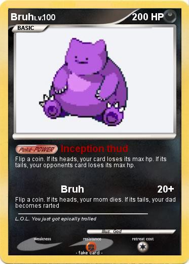 Pokemon Bruh
