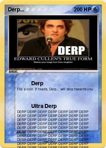 Pokemon Derp...