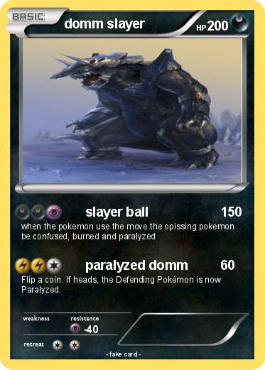 Pokemon domm slayer