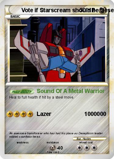 Pokemon Vote if Starscream should be Desepticon leader Pokemon Vote if Starscream should be Desepticon leader
