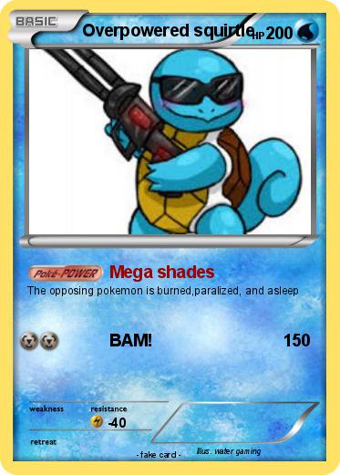 Pokemon Overpowered squirtle