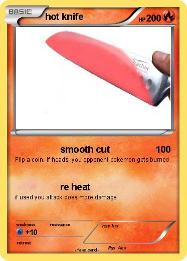 Pokemon hot knife