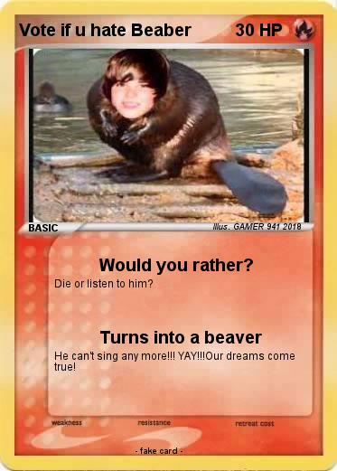 Pokemon Vote if u hate Beaber
