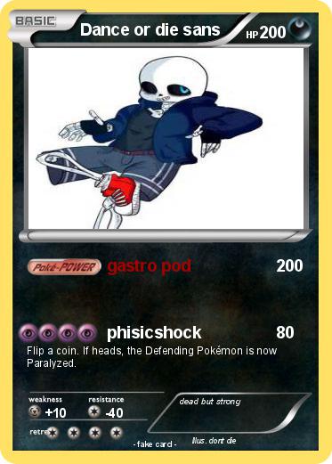 Pokemon Dance or die sans