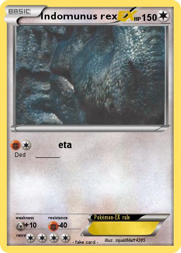 Pokemon Indomunus rex