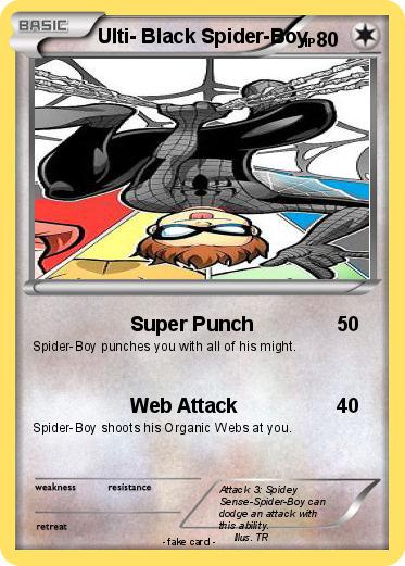 Pokemon Ulti- Black Spider-Boy