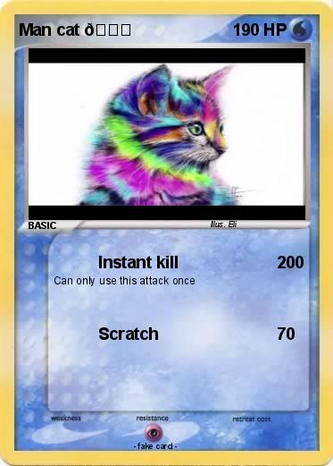 Pokemon Man cat ?