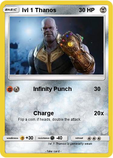 Pokemon lvl 1 Thanos
