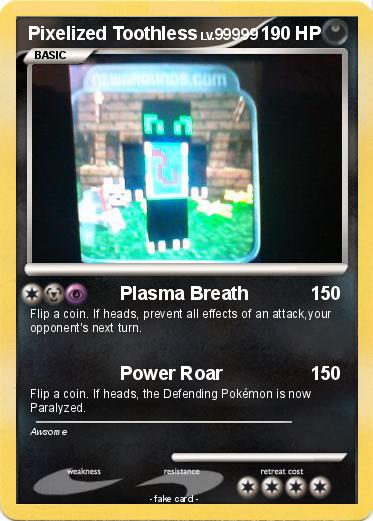 Pokemon Pixelized Toothless