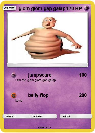 Pokemon glom glom gap galap