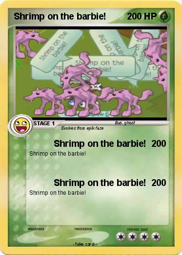 Pokemon Shrimp on the barbie!