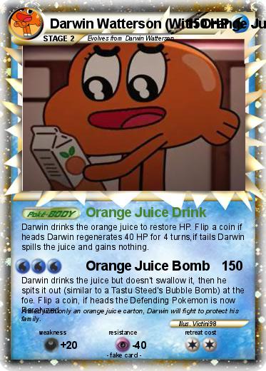 Pokemon Darwin Watterson (With Orange Juice)