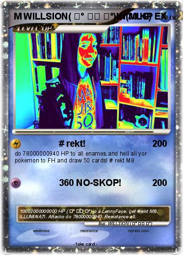 Pokemon M WILLSION( ͡° ͜ʖ ͡°)IN(MLG) EX