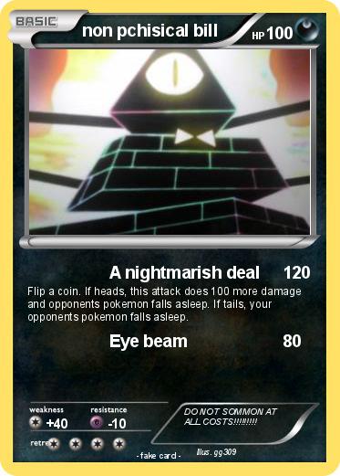 Pokemon non pchisical bill