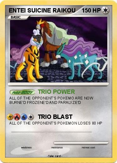 Pokemon ENTEI SUICINE RAIKOU