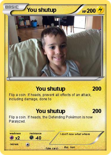 Pokemon You shutup