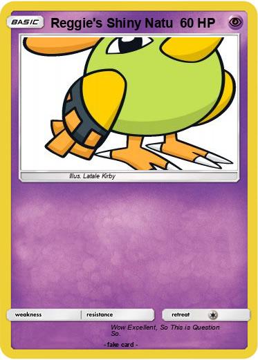 Pokemon Reggie's Shiny Natu