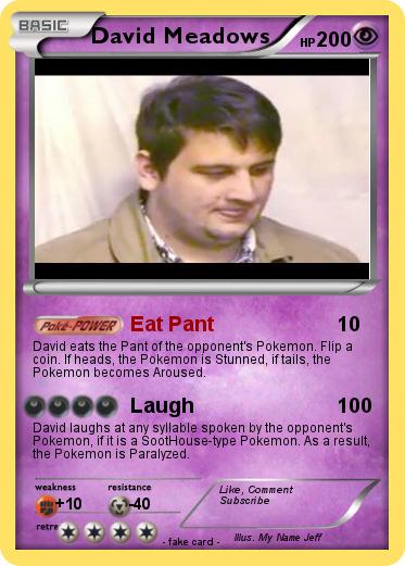 Pokemon David Meadows