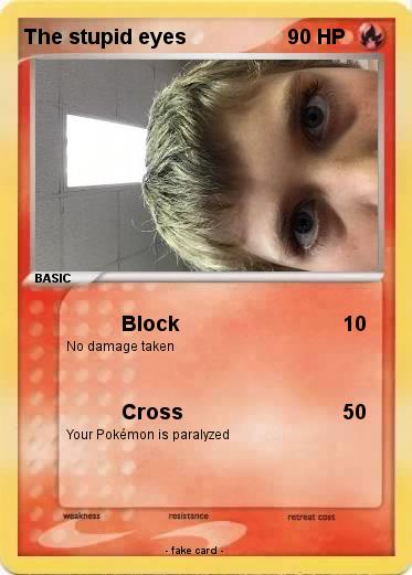 Pokemon The stupid eyes