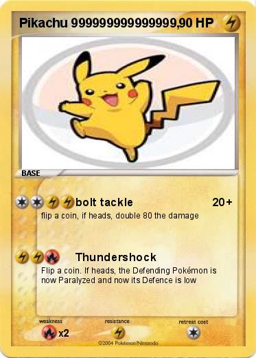 Pokemon Pikachu 999999999999999,