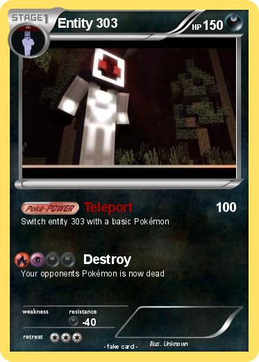 Pokemon Entity 303