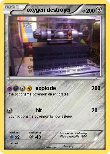 Pokemon oxygen destroyer