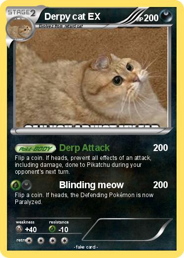 Pokemon Derpy cat EX