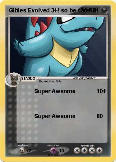 Pokemon Gibles Evolved 3+! so be carefull