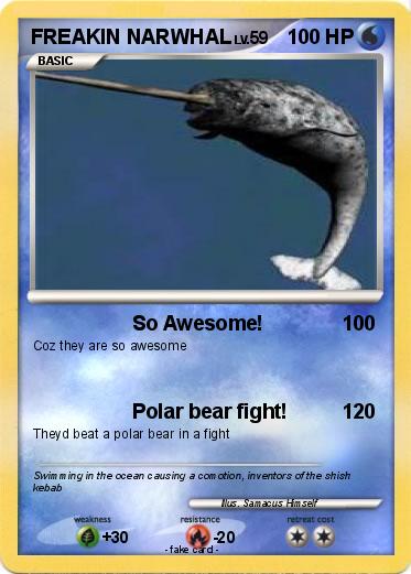 Pokemon FREAKIN NARWHAL