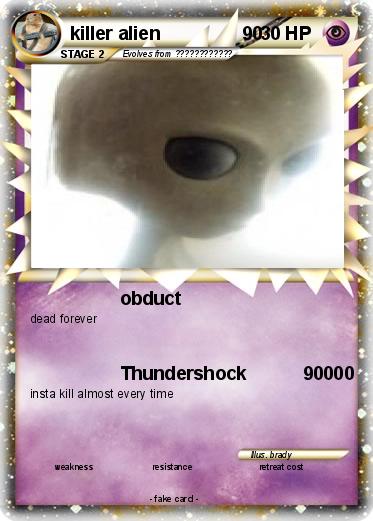 Pokemon killer alien                90