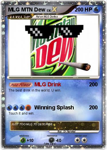 Pokemon MLG MTN Dew