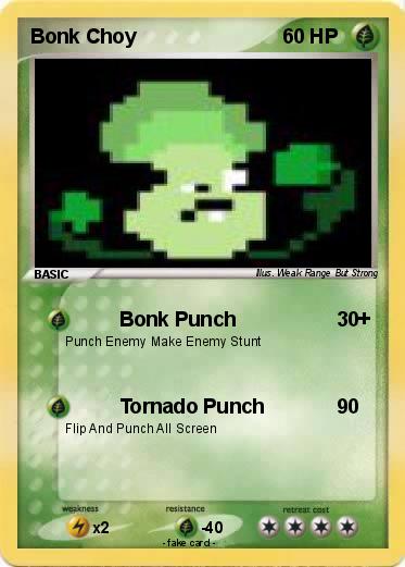 Pokemon Bonk Choy