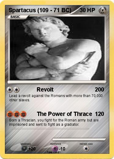Pokemon Spartacus (109 - 71 BC)