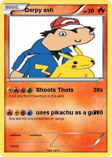 Pokemon Derpy ash