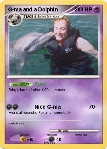 Pokemon G-ma and a Dolphin