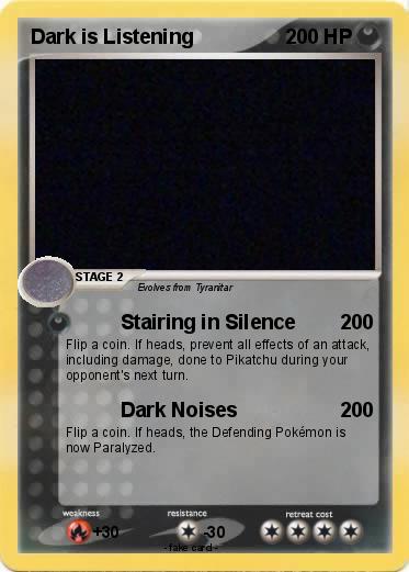 Pokemon Dark is Listening
