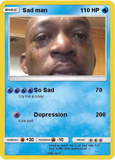Pokemon Sad man