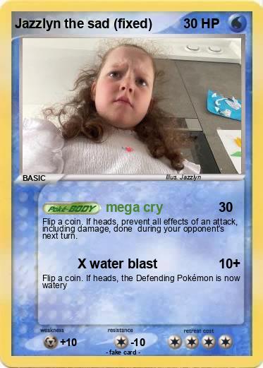 Pokemon Jazzlyn the sad (fixed)