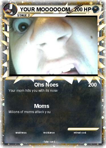 Pokemon YOUR MOOOOOOM