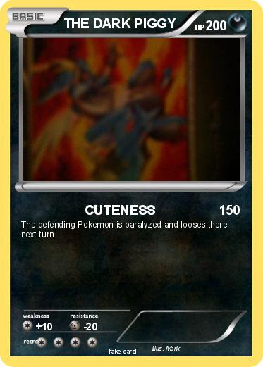 Pokemon THE DARK PIGGY