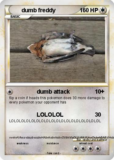 Pokemon dumb freddy
